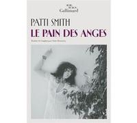 Patti Smith – Le pain des anges – Essai – Broché