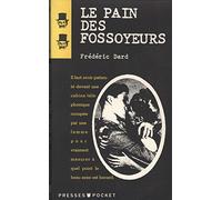 Le pain des fossoyeurs