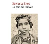 Le pain des Français - Xavier Le Clerc - Gallimard - Poche - Roman