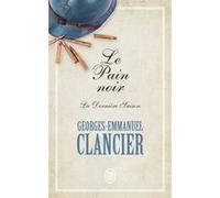 Le Pain noir Georges-Emmanuel Clancier (Auteur)