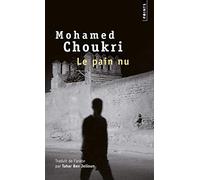 Le Pain nu: Récit autobiographique