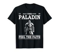 Le Paladin : Feel the Faith - Foi au design de jeu de rôle ! T-Shirt