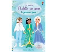 Le palais de glace - Mes histoires J'habille mes amies