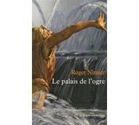 Le palais de l'ogre/Histoire d'une Reine morte Roger Nimier (Auteur), Sébastien Lapaque (Préface)