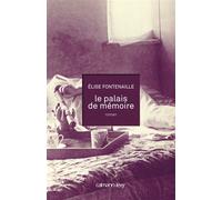 Le Palais de mémoire - Elise Fontenaille - Calmann-Levy - broché - Roman
