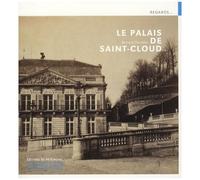 Le Palais De Saint-Cloud