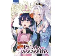 Le Palais des assassins T08 - Tabasa Iori - Ki-oon - broché - Manga