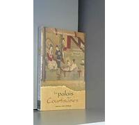 Le palais des courtisanes