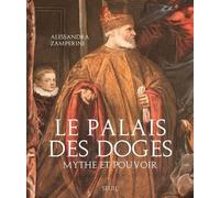 Le Palais des Doges - Alessandra Zamperini - Seuil - relié - Beau livre
