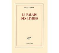 Roger Grenier – Le palais des livres – Essai – Broché