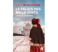 Le palais des Mille Vents tome 1 - prix du Lys 2023: L'Héritage des steppes