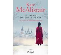 Le palais des Mille Vents - Tome 2 Les nuits de Saint-Petersbourg Kate McAlistair (Auteur)