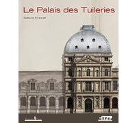 Le Palais des Tuileries