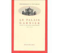 Le Palais Garnier (1875-1914)