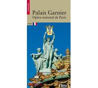 Le Palais Garnier, Opéra national de Paris - Gérard Fontaine - Monum Patrimoine Eds Du - broché - Guide