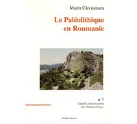 Le paleolithique en roumanie - Marin CARCIUMARU - Millon Jerome Eds - broché - Livre