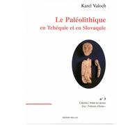 Le paleolithique en tchequie et en slovaquie - - Karel Valoch - Millon Jerome Eds - Livre