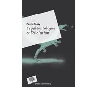 Le paléontologue et l'évolution - Poche