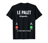 Le palet M'appelle Cadeau Humour Joueur de palet T-Shirt