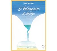 LE PALIMPSESTE D'ALBÄTRE: 2023