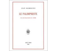 Le palimpseste Ou les dialogues du désir - Jean Mambrino - Corti - broché - Livre
