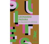 Le palmier et l'étoile - Leonardo Padura (Fuentes) - A.m. Metailie - Poche - Roman