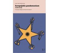 Le pandémonium européen Sauver l'Europe - Middelaar Luuk Van (Buch auf Polnisch)