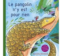 Le pangolin n'y est pour rien