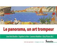 Le panorama, un art trompeur - Jean-Roch Bouiller - Presses Universitaires Du Septen-Trion - broché - Beau livre