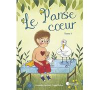 Livre Le Panse cœur Tome 1 de Alexandra Lucchesi Ed. Pourpenser® - L