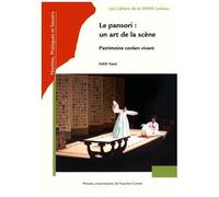Le Pansori : Un Art De La Scène - Patrimoine Coréen Vivant