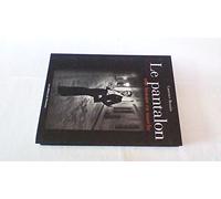 Le Pantalon, une histoire en marche