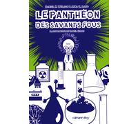 Le Pantheon des savants fous - Daniel H. Wilson - Calmann-Levy - broché - Guide