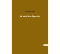 Le Panthéon Égyptien