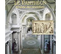 Le Panthéon. Symbole des révolutions