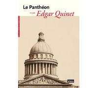 Le panthéon vu par Edgar Quinet - Edgar Quinet - Scala Eds Nouvelles - broché - Essai