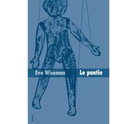 Le pantin - Eva Wiseman - Ecole Des Loisirs - broché - Roman adolescent dès 13 ans