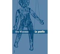 Le pantin - Eva Wiseman - Medium Edl - broché - Roman adolescent dès 13 ans