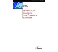 Le Pantouflage Des Agents De La Commission Européenne