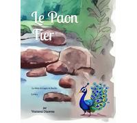 Le Paon Fier: La Série du Lapin de Roche Livre 2
