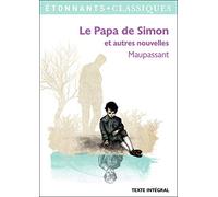 Le papa de Simon et autres nouvelles