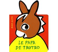 LE PAPA DE TROTRO