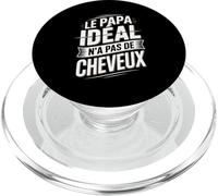 Le Papa Idéal n'a Pas De Cheveux PopSockets PopGrip pour MagSafe