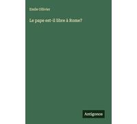 Le pape est-il libre à Rome?
