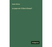 Le pape est-il libre à Rome?