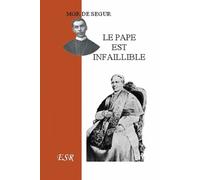 Le pape est infaillible