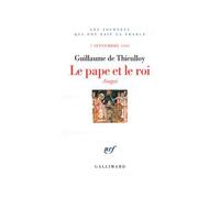 Guillaume de Thieulloy – Le pape et le roi : Anagni (7 septembre 1303) – Broché