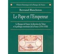 Le Pape et l'Empereur Bertrand Blancheton (Auteur)