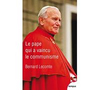 Le Pape Qui A Vaincu Le Communisme – Perrin