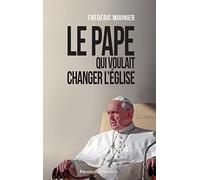 Le pape qui voulait changer l'église